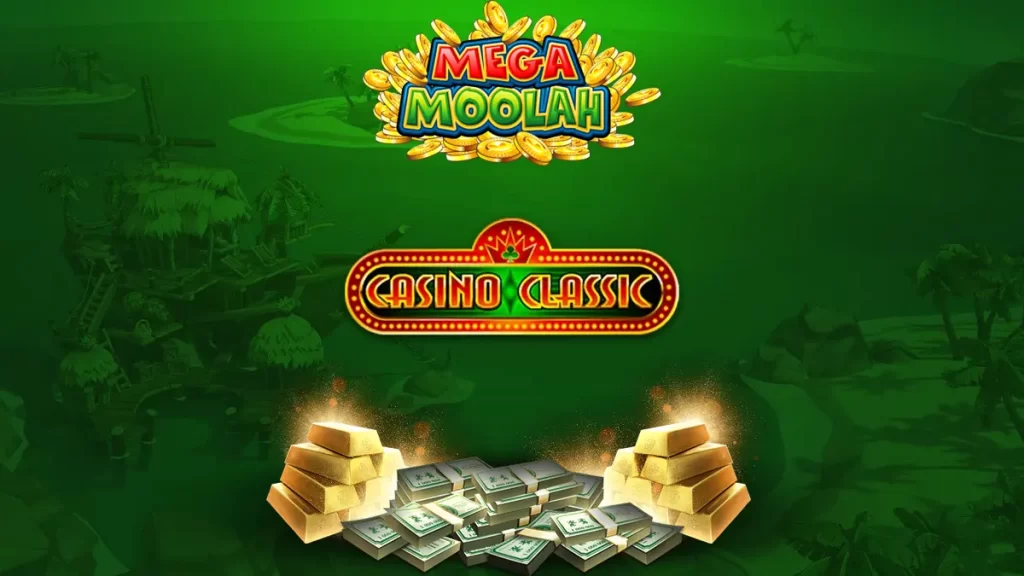 Casino Classic  Mega Moolah welcome offer 